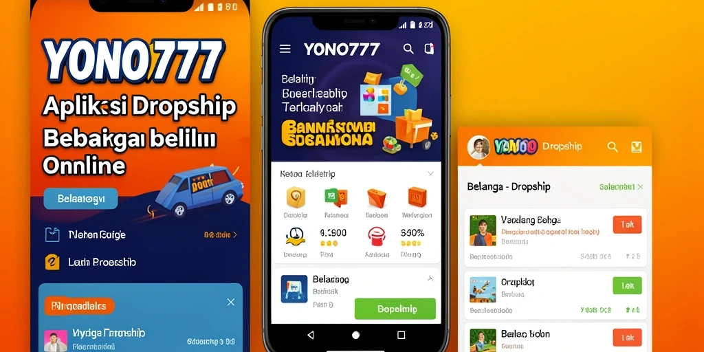 Antarmuka aplikasi YONO777 yang sederhana dan menarik dalam fungsi Dropship.